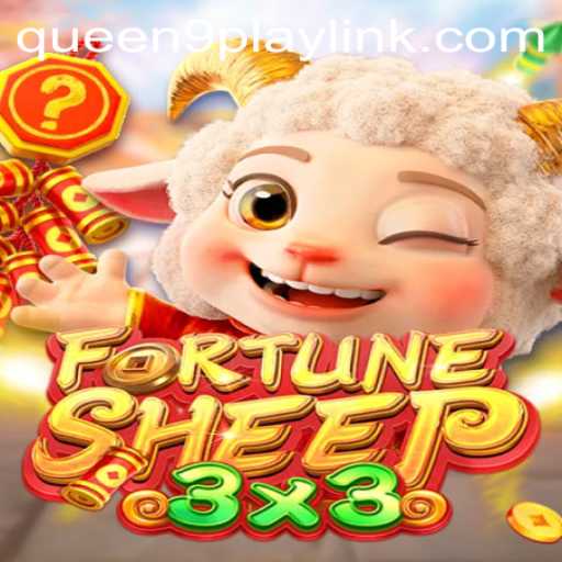 Exploring the Enchanting World of FortuneSheep on Queen9Play