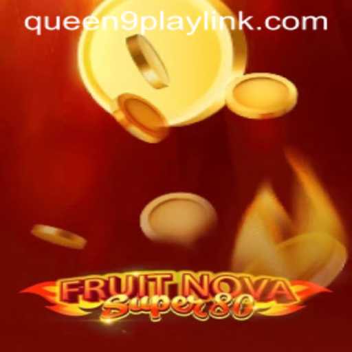 Exploring the Thrills of FruitNovaSuper80 - A Game Like No Other