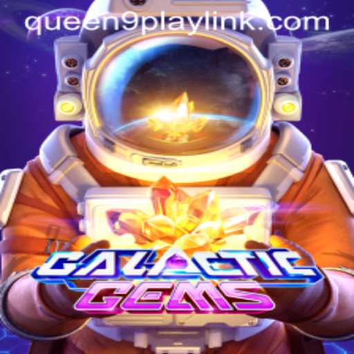 GalacticGems: Dive into the Universe with Queen9Play