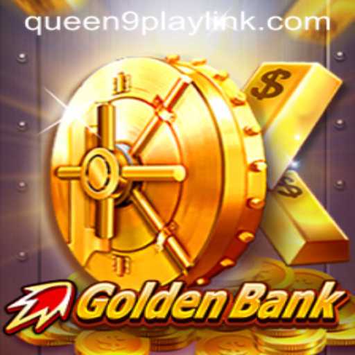 GoldenBank: A Thrilling Adventure with Queen9Play