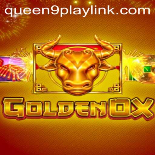 GoldenOx: A Thrilling Journey into the World of Queen9Play