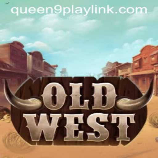 OldWest: A Journey Through Time with Queen9Play