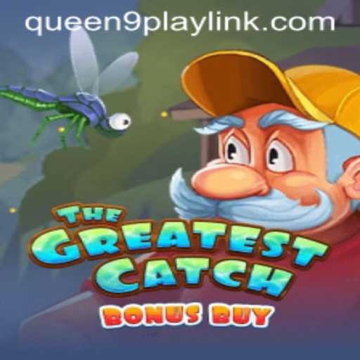 TheGreatestCatchBonusBuy: Revolutionizing the Gaming Experience with Queen9Play