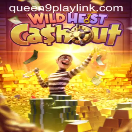 Exploring the Thrills of WildHeistCashout: A Game by Queen9Play